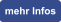mehr Infos